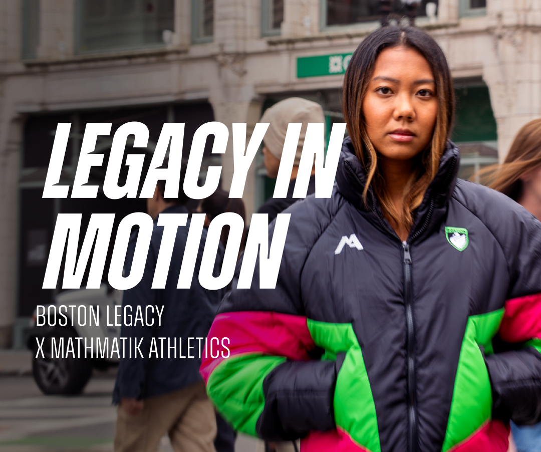 Boston Legacy FC x Mathmatik